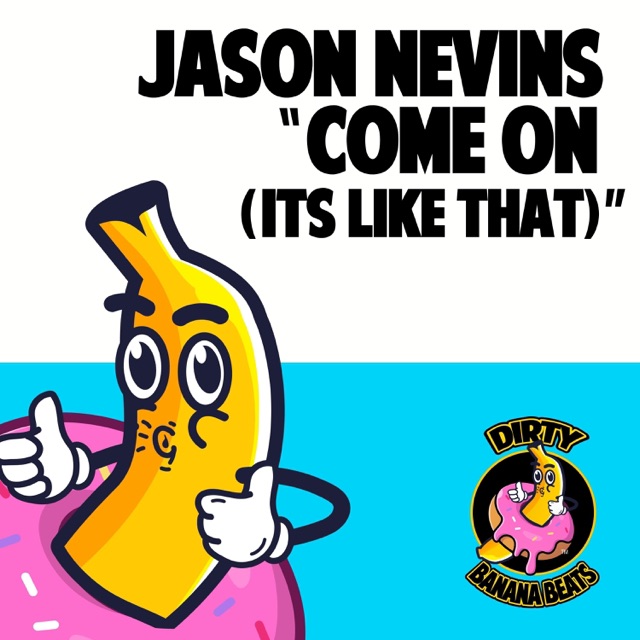 COME ON (ITS LIKE THAT) - Single