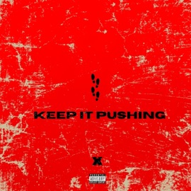 Keep it Pushing Arcselfmade