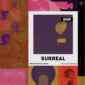Surreal (feat. KillaHrtz & Taylor Contarino) EMP
