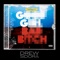 Good Girl Bad B*tch - Drew Sidora lyrics