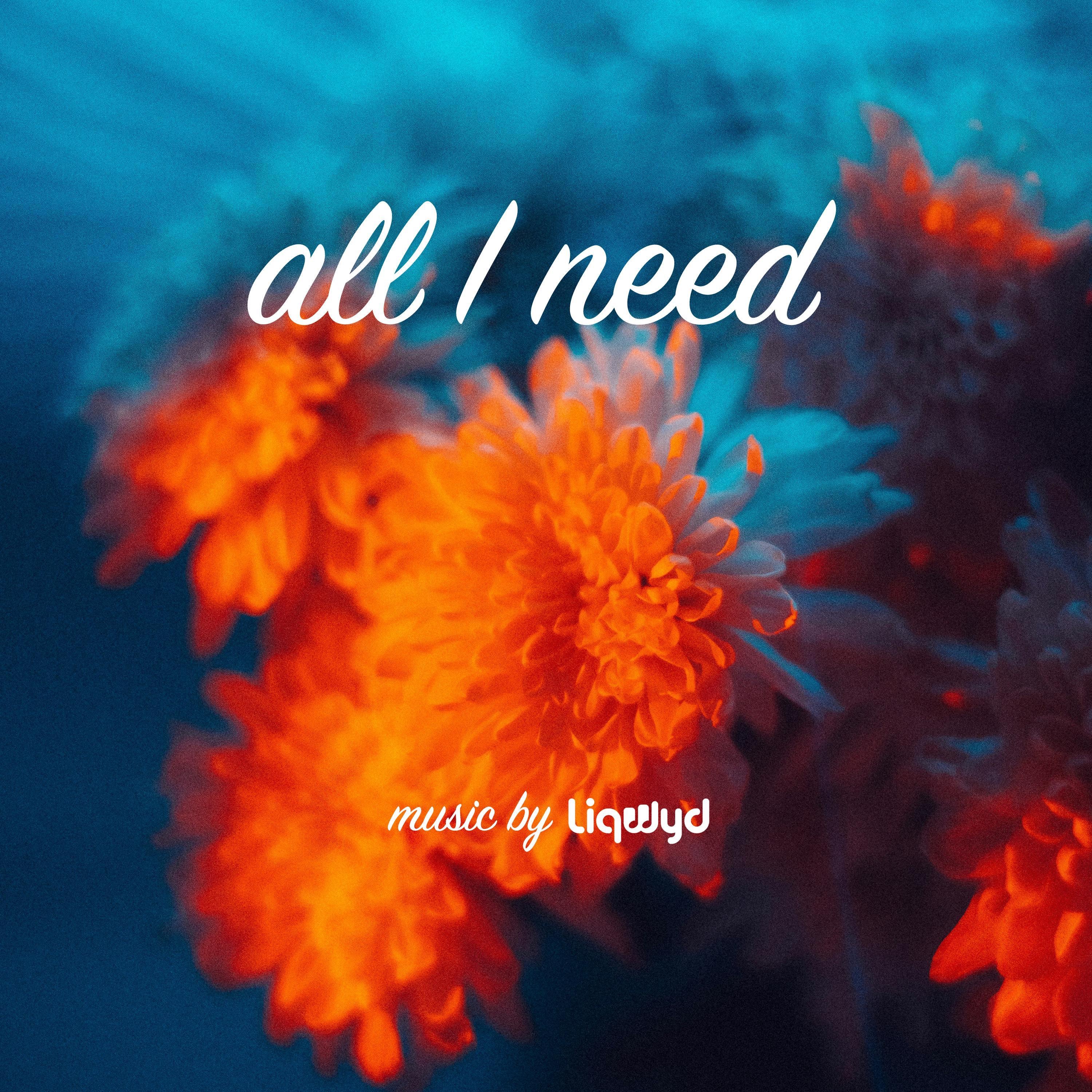 All I need - Single