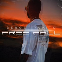 FREE FALL - Single - Beroz Papito