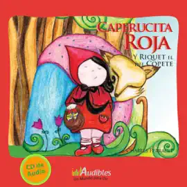 Caperucita Roja [Little Red Riding Hood] (Unabridged)