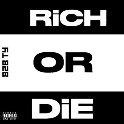 Rich Or Die - Single