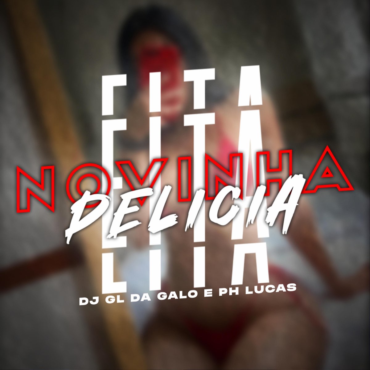 Eita Novinha Delicia (feat. DJ GL DA GALO) - Single - Album by ph lucas -  Apple Music