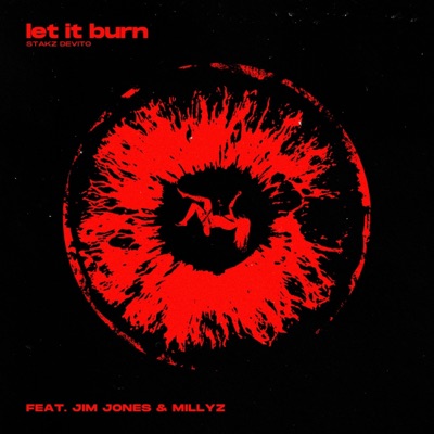 Let It Burn - Single