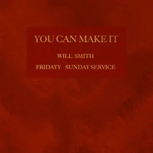 Will Smith, Fridayy & Sunday Service Choir – You Can Make It – Single (2024)