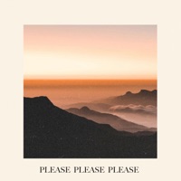 Please Please Please - Single - Our Last Night