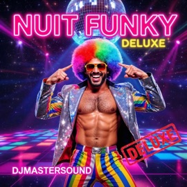 Nuit Funky (feat. Funky Flutter) [Special 80s Edit] Djmastersound