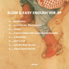 Slow & Easy English Ver. - 平井大