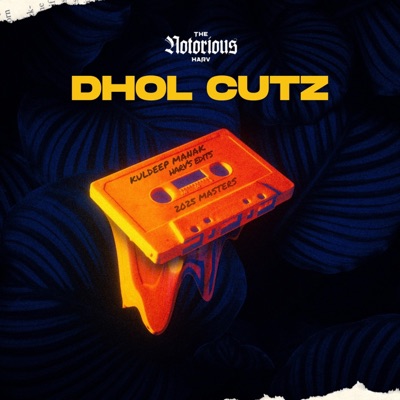 DHOL CUTZ (feat. Kuldeep Manak) - Single
