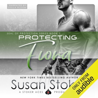 Protecting Fiona: SEAL of Protection, Book 3 (Unabridged)