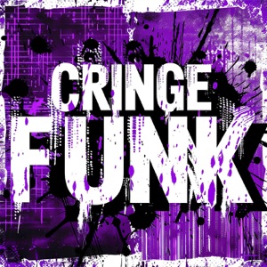 CRINGE FUNK - EP