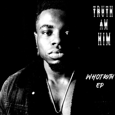 WHOTRUTH - EP