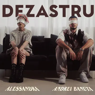 Ακούστε το άλμπουμ Dezastru - Single από Alessandra & Andrei Banuta