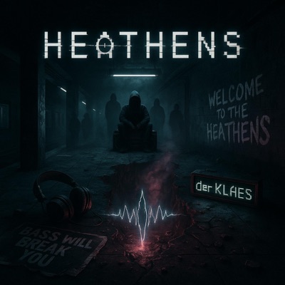 Der Klaes - Heathens