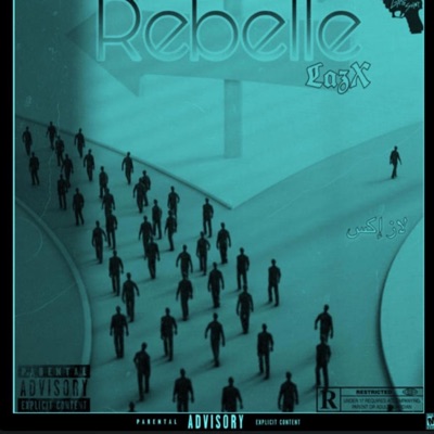 Rebelle - Single