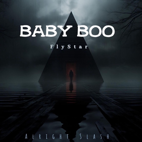 Baby Boo (feat. FlyStar)