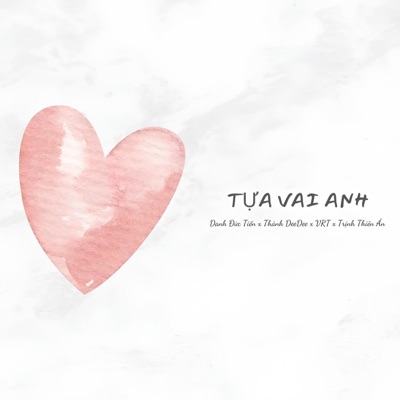 Tựa Vai Anh - EP
