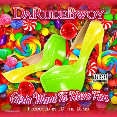 Girls Want To Have Fun - Single