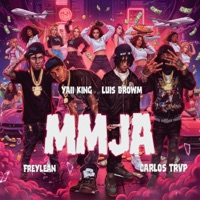 Mmja - Single - Yaii King, Luis Brown, Carlos Trvp & Freylean