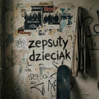 Zepsuty dzieciak - EP - Aksel