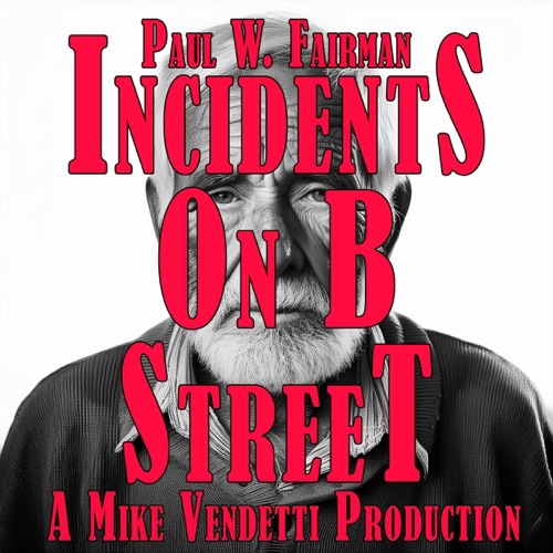Incidents on B Street (Unabridged) cover