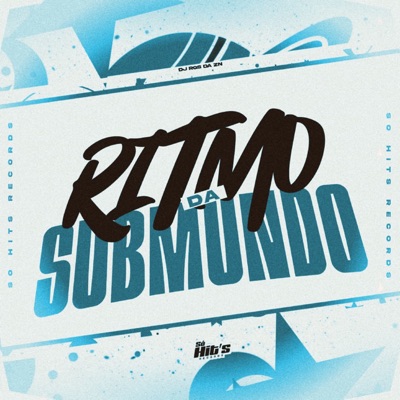 Ritmo da Submundo - Single
