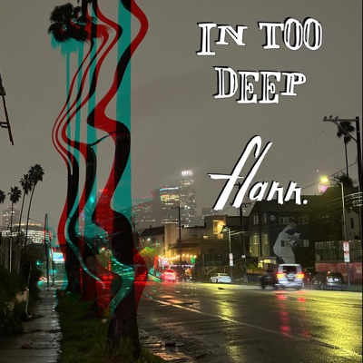 In Too Deep - EP