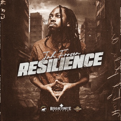 Resilience (feat. Jah Frozen) - Single