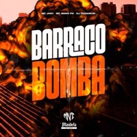 Barraco Bomba - Single - MC MENO PH & Mc Jhey