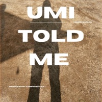Umi Told Me - Single - Corbin Butler