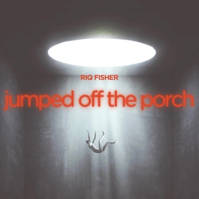 Jumped Off The Porch - Single