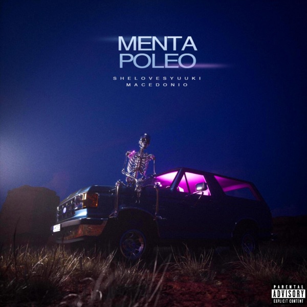 Menta Poleo (feat. Macedonio)
