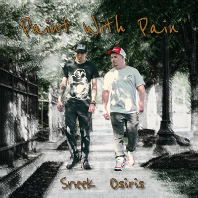 Paint With Pain (feat. Osiris) - Single