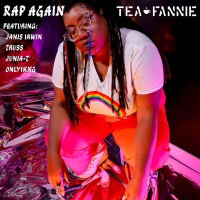 Rap Again (feat. Junia-T, Only1KNG, Truss & Janis Irwin) - Single