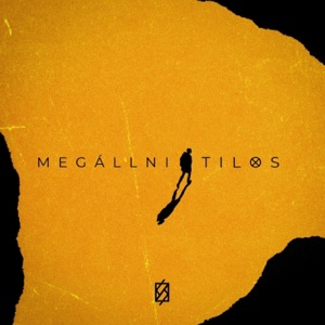 Megállni tilos