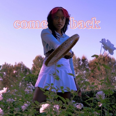 Come Back - Single