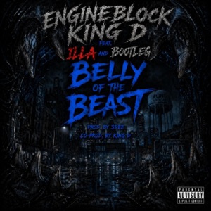 Belly of the Beast (feat. Illa & Bootleg) - Single