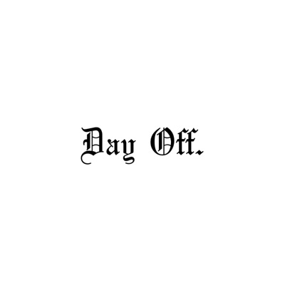 Day Off - Single
