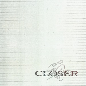 Closer - Single