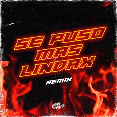 Se Puso Más Lindax - Single