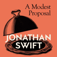 A Modest Proposal (Unabridged) - Jonathan Swift Cover Art