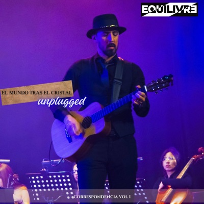 EL MUNDO TRAS EL CRISTAL (UNPLUGGED) - Single
