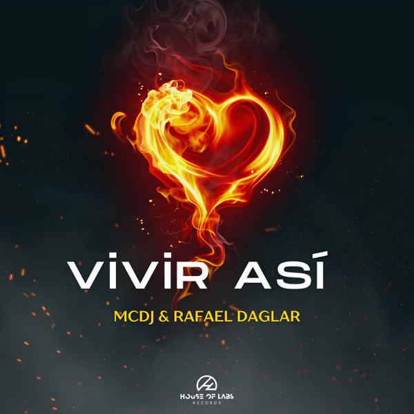 Vivir Así (Extended & Radio Mix) - Single
