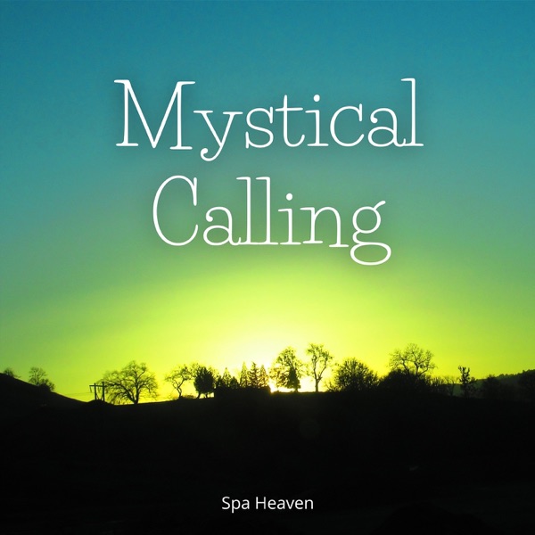 Mystical Calling