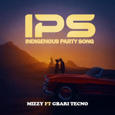 (Ips)Indigenous Party Song [feat. Gbari Tecno] - Single