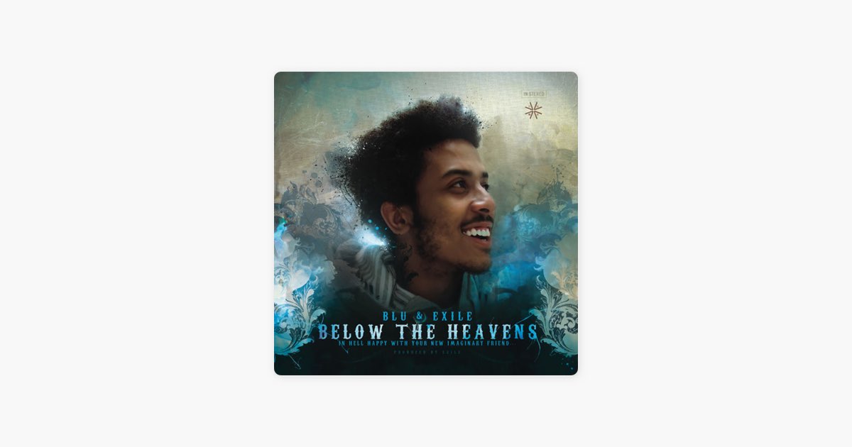 Below the Heavens - Album by Blu & Exile - Apple Music