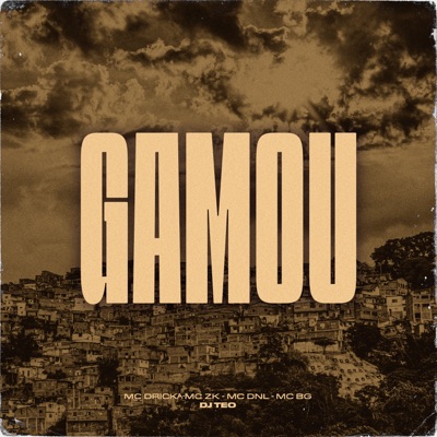Gamou (feat. Mc Dricka & DJ TEO) - Single