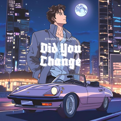 Did You Change - Single